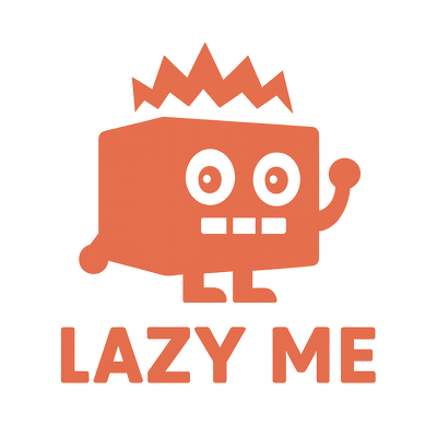 💡 LazyMe™ 