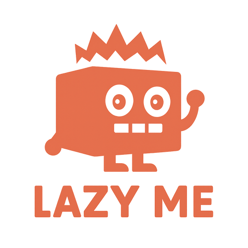 💡 LazyMe™ 